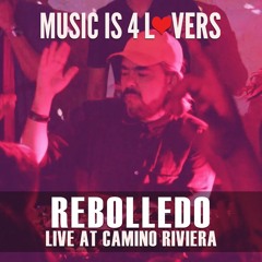 Rebolledo Live at Music is 4 Lovers [2022-05-22 @ Camino Riviera, San Diego] [MI4L.com]