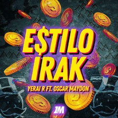 Estilo Irak (feat. Oscar Maydon)