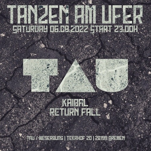 Return Fall @ Tanzen Am Ufer, Bremen - 06.08.2022