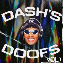 DASH'S DOOFS VOL.1 || TECHNO MIX