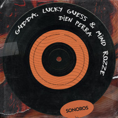 G4BBA, Lucky Guess & MIND ROZZE - Bien Perra