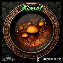 Kiinsaj Ovni Records ºMushroom Soupº 147 Bpm