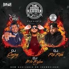 QBP - Rah Rahh x Milo Myles x Ceejay - Late 90s hip hop, reggae, & soca