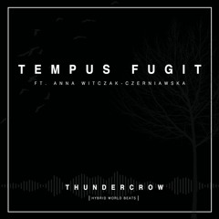TEMPUS FUGIT (ft. Anna Witczak-Czerniawska)