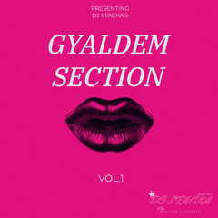 GYALDEM SECTION VOL.1 | MIXED BY DJ STACKA