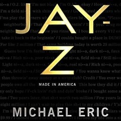 ✔️ Read JAY-Z: Made in America by  Michael Eric Dyson,Pharrell,Pharrell