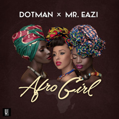 Afro Girl (feat. Mr Eazi)