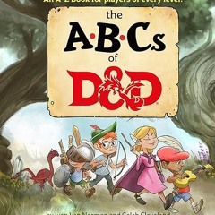 Read✔ ebook✔ ⚡PDF⚡ ABCs of D&D (Dungeons & Dragons Children's Book)
