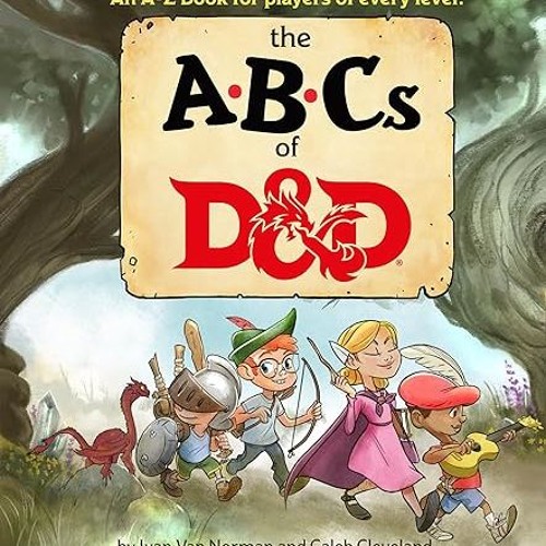 Read✔ ebook✔ ⚡PDF⚡ ABCs of D&D (Dungeons & Dragons Children's Book)