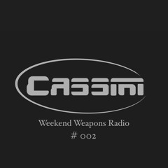 Weekend Weapons Radio #002
