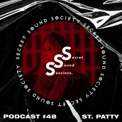 Secret Sound Sessions #48 - St. Patty