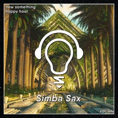 Happy Hour Vol. 44: Simba Sax