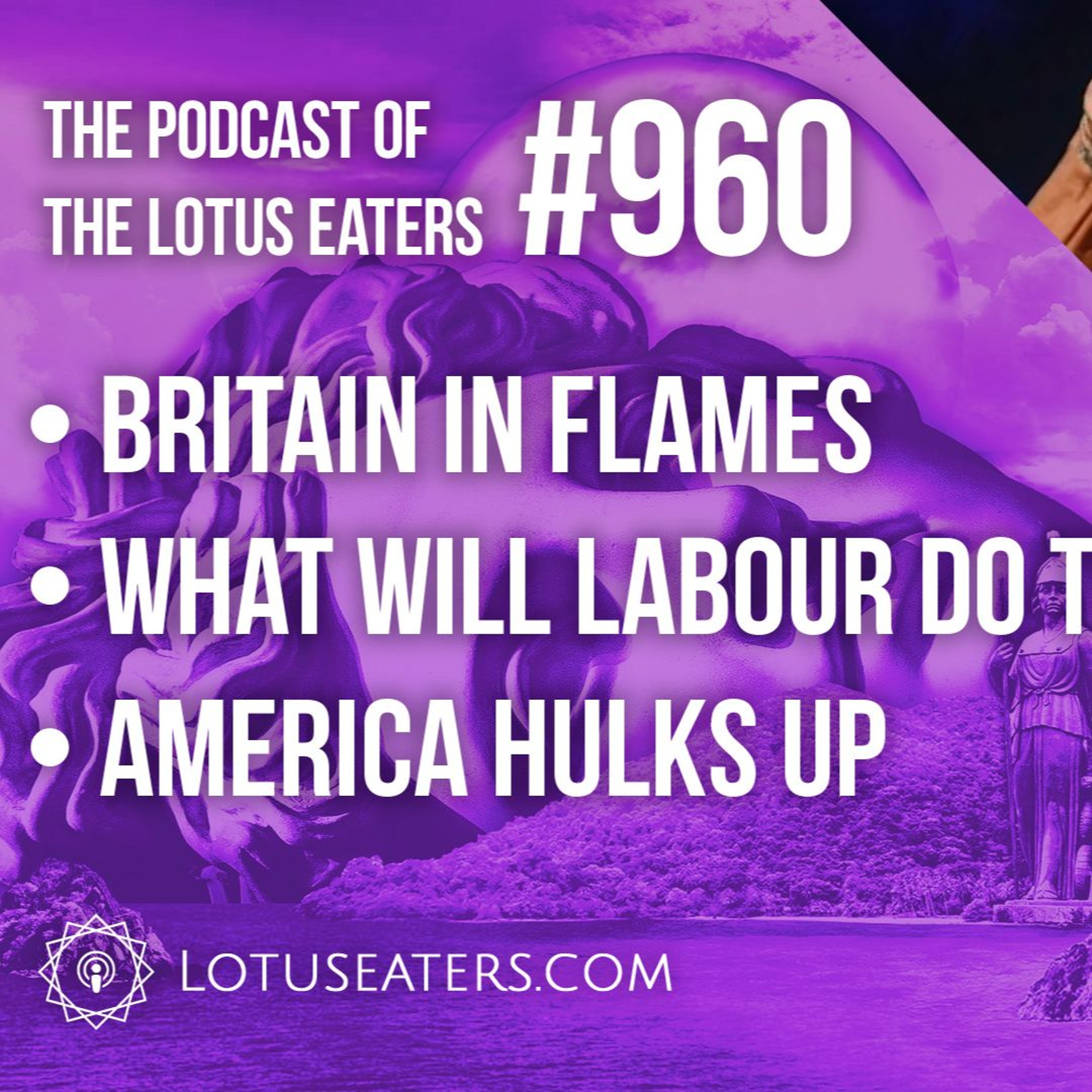 The Podcast of the Lotus Eaters #960