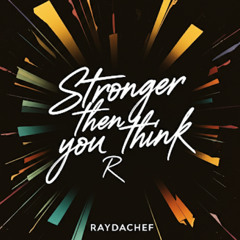 stronger then you think