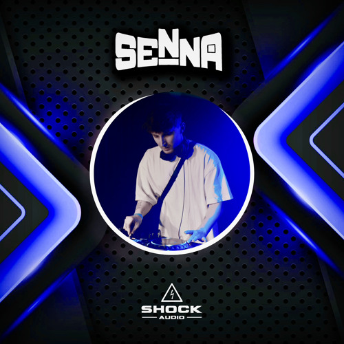 SENNA -SHOCK AUDIO GUEST MIX 01