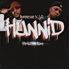 HUNNID-Breeze X J.O.