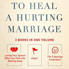 [GET] EPUB 💔 Help to Heal a Hurting Marriage by  Gary Chapman [PDF EBOOK EPUB KINDLE