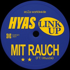 [EUKG - 01] Hyas - Mit Rauch (ft. Vitus04)