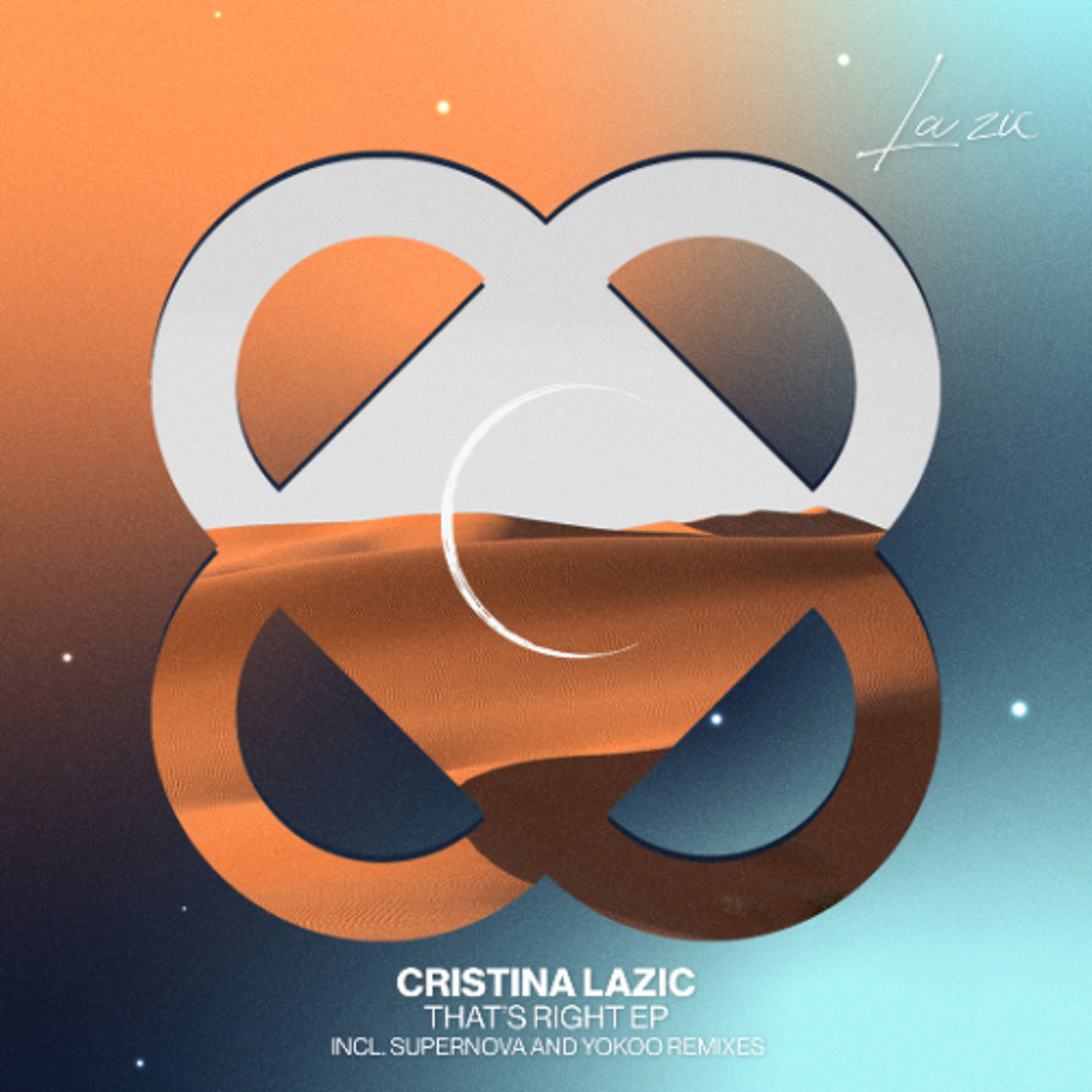 Stream Premiere: Cristina Lazic - That's Right (Supernova Remix