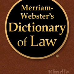 [Get] EBOOK 📝 Merriam-Webster's Dictionary of Law by  Merriam-Webster Inc. [EPUB KIN