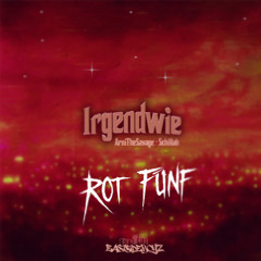 Irgendwie (Rot Fünf Remix)