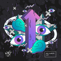 Roc DuBloc - Lift [Wh0 Plays]