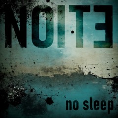 No Sleep