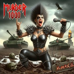 Murder 1000 Hyperkill, Punk Mix