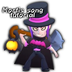 Mortis song Tutorial