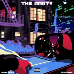 The Party (w. Reese Black)