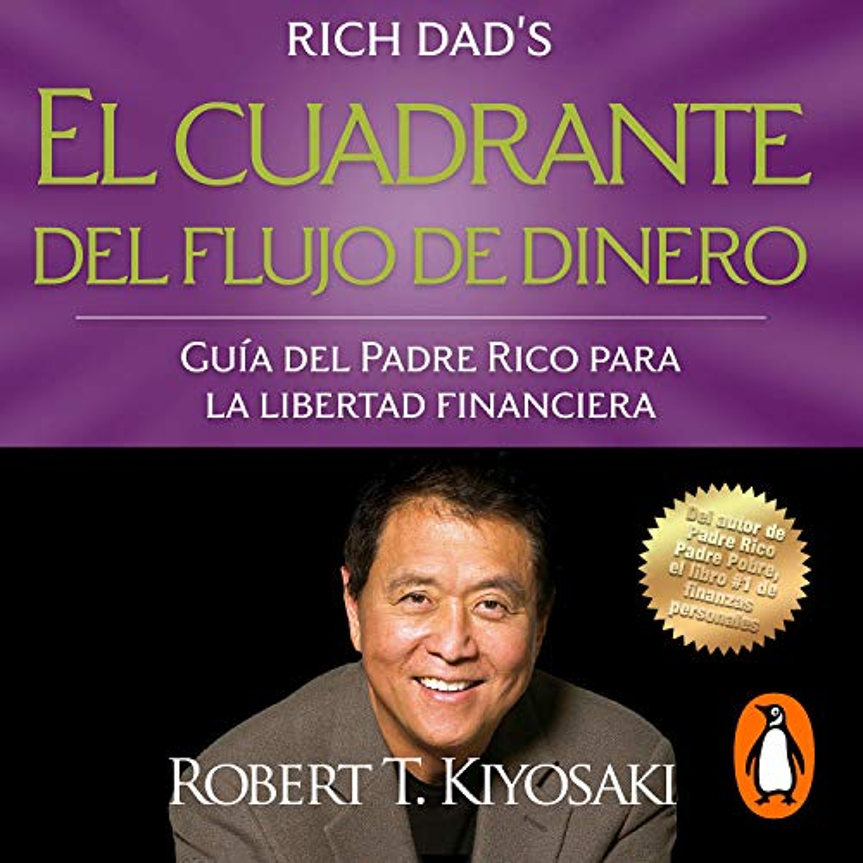 El cuadrante del flujo del dinero (Audiolibro) | Prueba Gratis