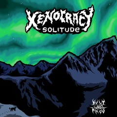 Xenocrycy - Solitude [single]