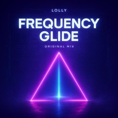 Frequency Glide [PSYTRANCE]