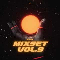 B.A.S.E MIXSET VOL.9