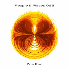 People & Places 038: Zoe Pea