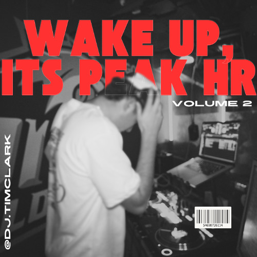 Wake Up, It's Peak Hour (Volume Two)