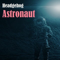 Astronaut (Original Mix)