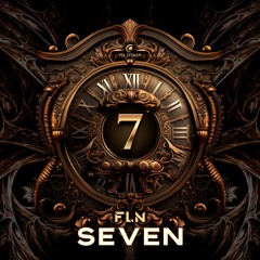 FLN - Seven (Original Mix)