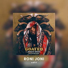 Goated - Roni Joni (edit)