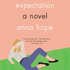 EXPECTATION by Anna Hope