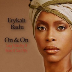 Erykah Badu - On and On (Room 9 Soul Mix)