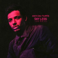 Anthony Ramos - Say Less (I-Mott Vs Davis Reimberg Club Remix)