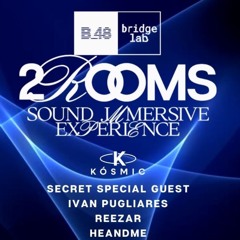 IVAN PUGLIARES B2B REEZAR · Kósmic X Bridge_48 [ 04.05.2025 ]