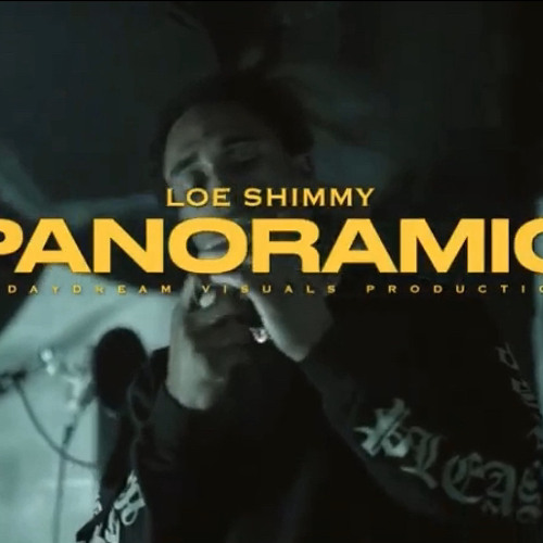Loe Shimmy- Panoramic (Prod by Vince Made The Beat)