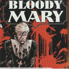 BLOODY MARY RaiderBoi2500 Feat. Jack De Vil