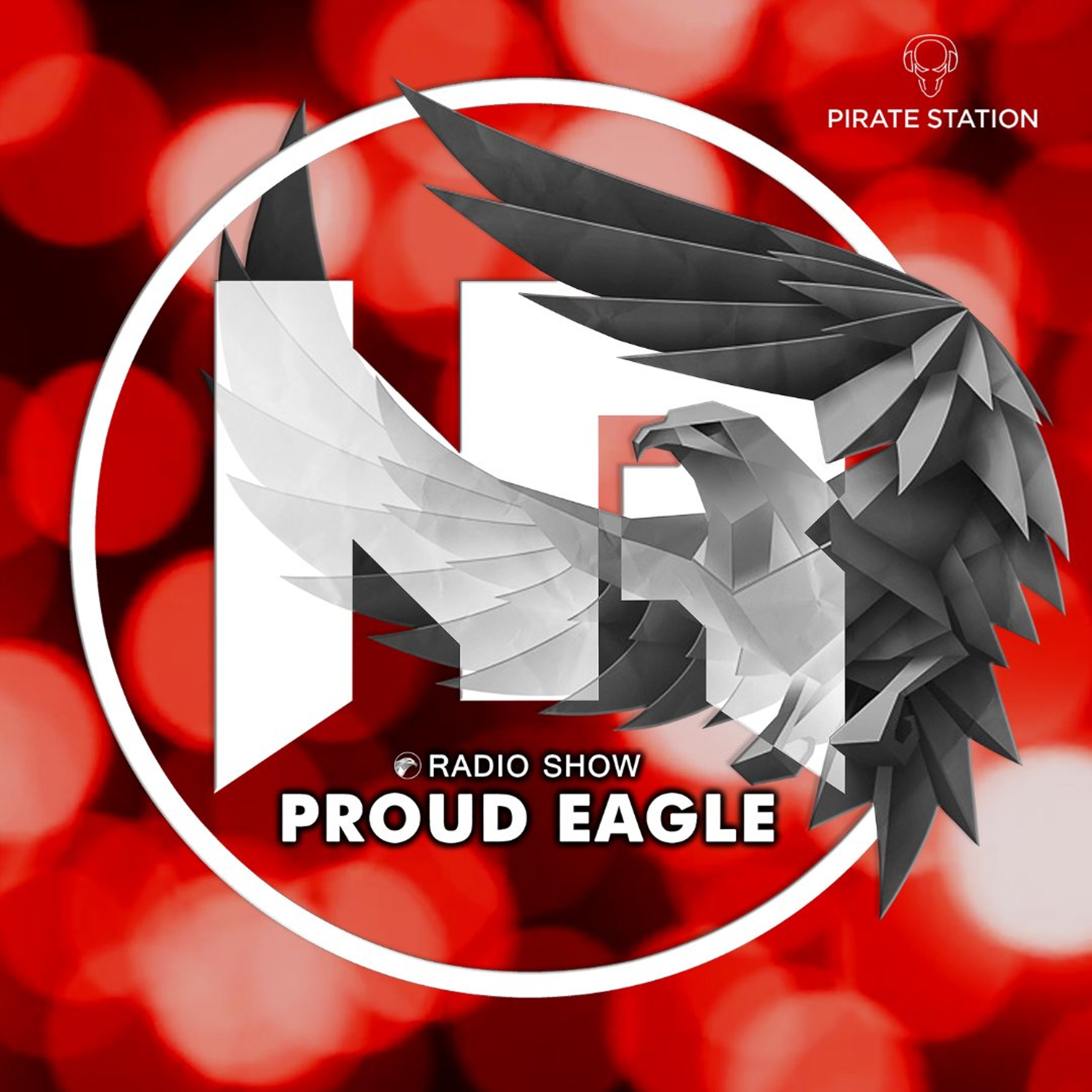 Nelver - Proud Eagle Radio Show #633 [Pirate Station Online] (15-07-2026) episode artwork