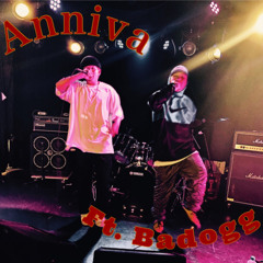 Anniva feat. Bishop アクト Dogg