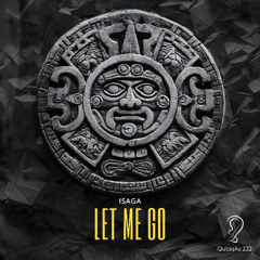 ISAGA - Let Me Go (Radio Mix)