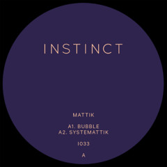 Mattik - Bubble