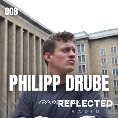 PODCAST SERIES 008: PHILIPP DRUBE